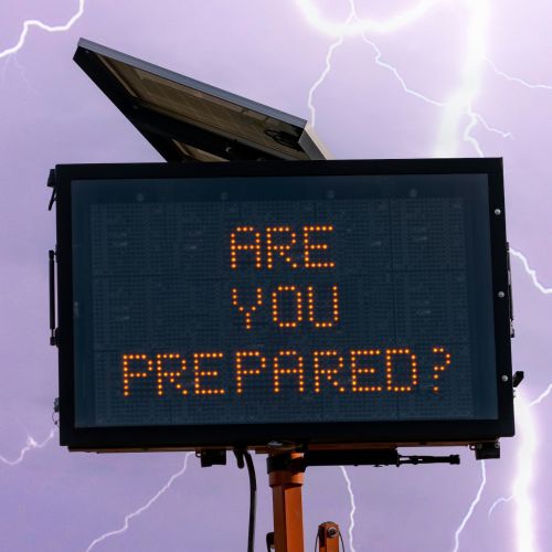 Sign that reads Are You Prepared? during a storm