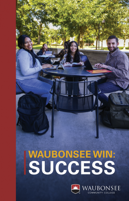 2024 Viewbook - Waubonsee Win: Success